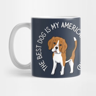 American Foxhound Life is better with my dogs Dogs I love all the dogs Mug